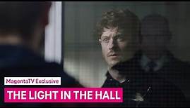The Light in the Hall | Trailer | MagentaTV Exclusive