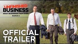 Unfinished Business | Official Trailer [HD] | 20th Century FOX