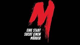 M - EINE STADT SUCHT EINEN MÖRDER | A CITY HUNTS A MURDERER | von David Schalko - Official Trailer