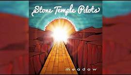 Stone Temple Pilots - Meadow (Official Audio)