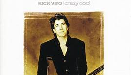 Rick Vito - Crazy Cool