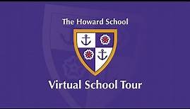 The Howard School | Virtual Tour