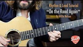 Willie Nelson "On the Road Again" Rhythm & Lead Guitar Lesson