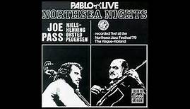 Joe Pass Niels Pedersen - Northsea Nights 1979 full album
