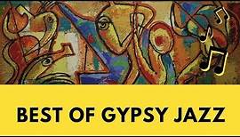 Gypsy Jazz: 1 Hour of Best Gypsy Jazz FULL ALBUM with Gypsy Jazz Guitar and Violin Music
