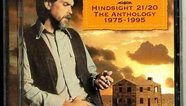Guy Clark - Hindsight 21/20 The Anthology 1975-1995