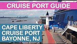 Cape Liberty Cruise Port Guide: Tips and Overview (Bayonne, NJ)