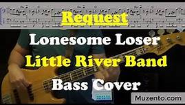 Lonesome Loser - Little River Band - Bass Cover - Request