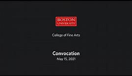 Boston University College of Fine Arts Convocation 2021