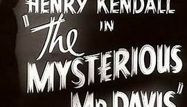 The Mysterious Mr Davis (1939) Henry Kendall, Kathleen Kelly , Alastair Sim.