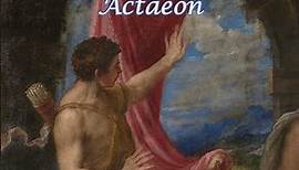 Actaeon: Der gejagte Jäger | Griechische Mythologie