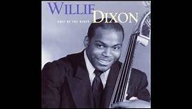 Willie Dixon- Poet of the Blues