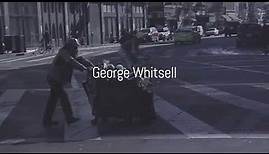 George Whitsell - Street Life (official video)