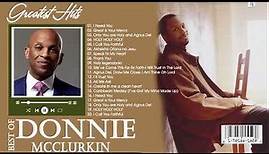 Donnie McClurkin | Best Songs Of Donnie McClurkin | Gospel Playlist