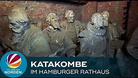 In der „Schreckenskammer“ des Hamburger Rathauses