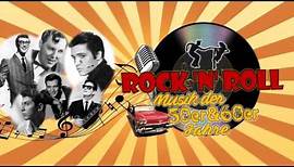 Rock'n'Roll - Musik der 50er&60er Jahre