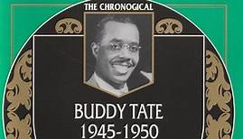 Buddy Tate - 1945-1950
