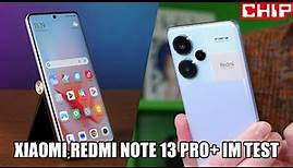 Xiaomi Redmi Note 13 Pro+ 5G im Test-Fazit | CHIP
