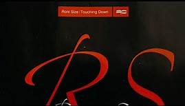 Roni Size – Touching Down