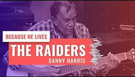 South African music legend Danny Harris from The Raiders plays "Because He Lives"