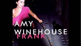 Amy Winehouse - Know You Now - Frank