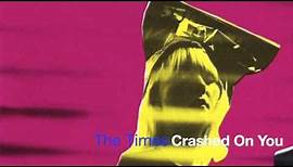 The Times - Crashed On You (1989 Creation Records)