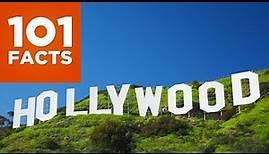 101 Facts About Hollywood