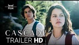 Cascade | Official Trailer