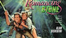 Alan Silvestri - Romancing The Stone (Original Motion Picture Soundtrack)