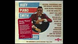 Huey Piano Smith - Do Me Good - The Banashak & Sansu Sessions 1966-1978