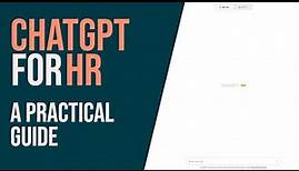 ChatGPT for HR: A practical guide