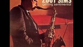 Zoot Sims - I'm Getting Sentimental Over You