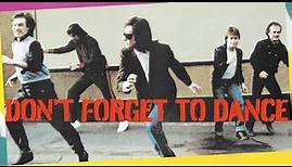 The Kinks - Don't Forget To Dance (Official Audio)