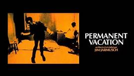 Permanent Vacation (1980) | trailer