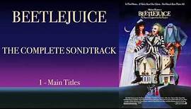 Beetlejuice: The Complete Soundtrack by Danny Elfman