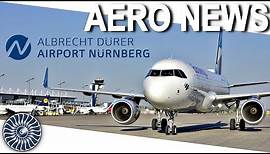 Das bietet der Flughafen Nürnberg! AeroNews