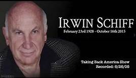 Irwin Schiff Remembered