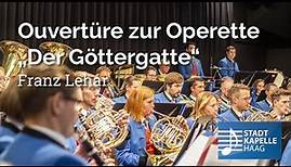 Ouvertüre zur Operette "Der Göttergatte" - Franz Lehar