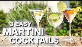 3 Easy MARTINI Cocktails | Cocktail Recipes