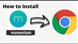 how to download & install momentum chrome extension