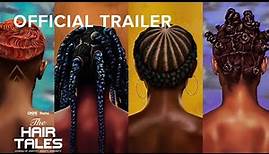 Official Trailer: The Hair Tales 'All New Docuseries' | The Hair Tales | OWN