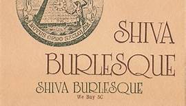 Shiva Burlesque - Shiva Burlesque