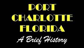 Port Charlotte Florida History