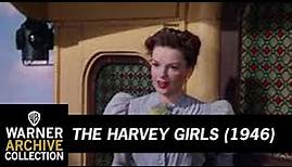 Open HD | The Harvey Girls | Warner Archive