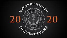 Hoover High Commencement 2020 - North Canton, Ohio