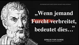 Die klügsten Zitate des Epikur von Samos, die du besser so früh wie möglich hören solltest