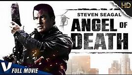 ANGEL OF DEATH | STEVEN SEAGAL | EXCLUSIVE ACTION MOVIE