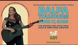 The Louisiana Cajun-Zydeco Concert Series concludes with Balfa Toujours