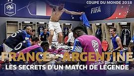 France-Argentine : les secrets d'un match de légende, Equipe de France I FFF 2019