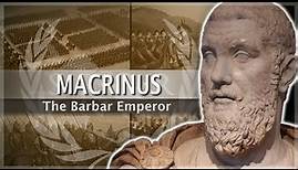 Macrinus - The Berber Emperor #23 Roman History Documentary Series